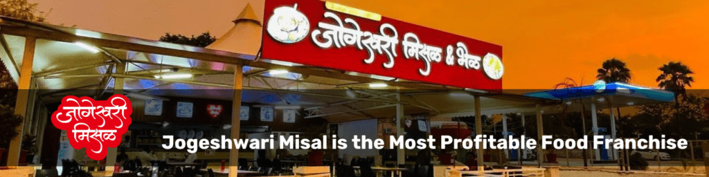 Jogeshwari Misal is the Most Profitable Food Franchise